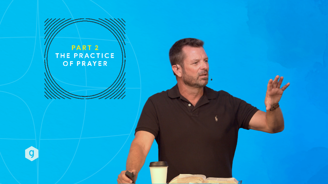 The Practice Of Prayer
